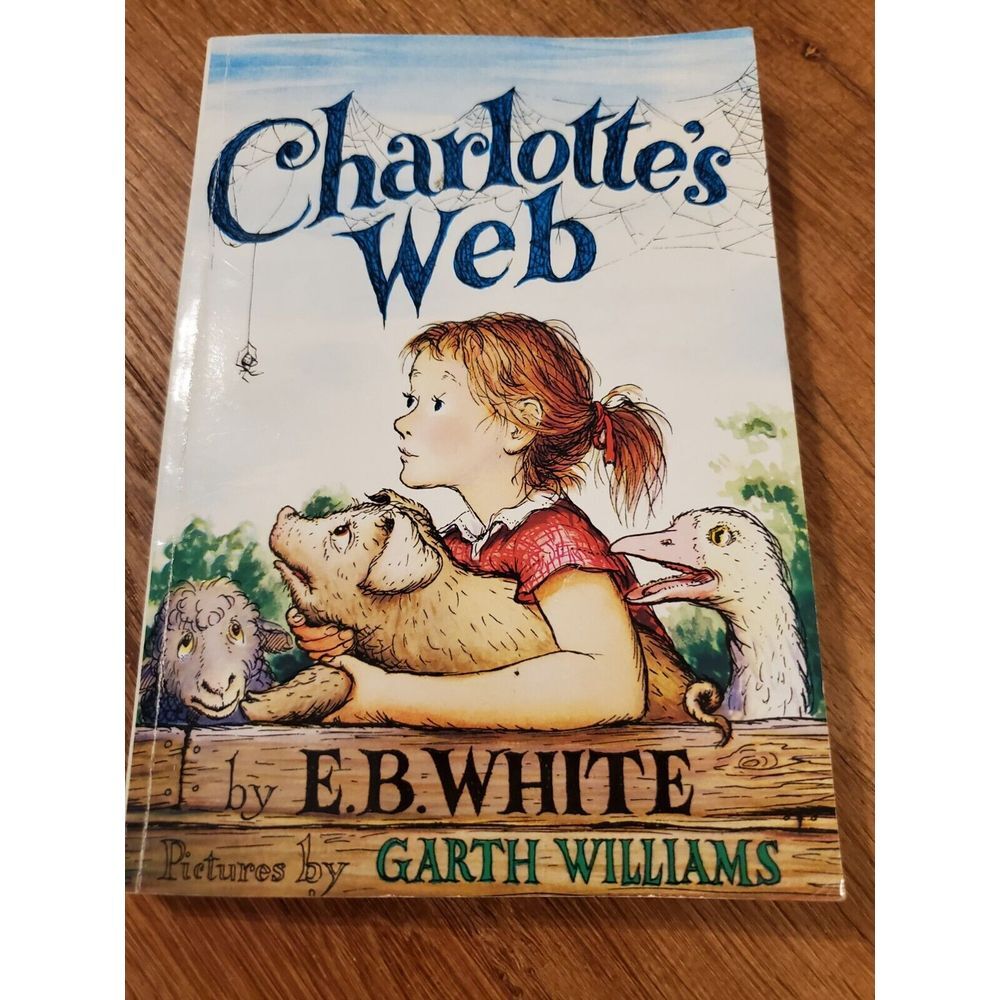 Charlotte's Web by E.B. White Illustrated Paperback Book